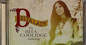 Rita Coolidge - Delta Lady: The Rita Coolidge Anthology