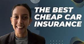 The best cheap car insurance