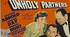 Unholy Partners (1941) Edward G. Robinson, Laraine Day, Edwad Arnold