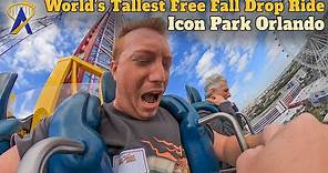 World's Tallest Free Fall Drop Tower at Icon Park Orlando – Ride Reaction Cam and POV