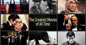 Top 50 Greatest Films of All Time (The Best Movies Ever Made)