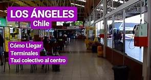 Los Ángeles | Chile (Cómo Llegar)