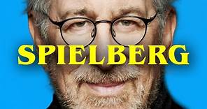STEVEN SPIELBERG: The director who changed Hollywood forever