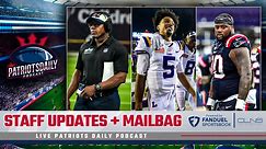 LIVE Patriots Daily: Staff Updates + Mailbag