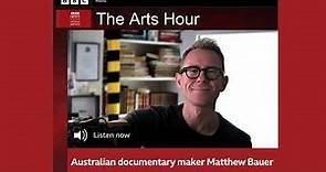 BBC World Service - Matthew Bauer interview with Nikki Bedi | The Arts Hour