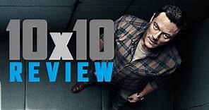 10x10 (Movie Review)