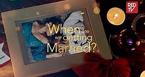 When Are We Getting Married | Trailer