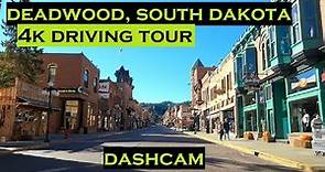 Deadwood, South Dakota | 4k Driving Tour | Dashcam