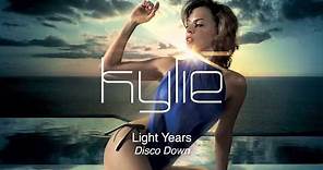 Kylie Minogue - Disco Down - Light Years
