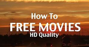 How to download Free Movies HD quality (Mac and Pc)