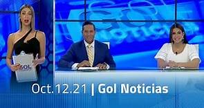 Gol Noticias programa completo -Oct.12.21