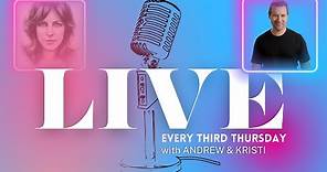 LIVE with ANDREW and KRISTI! EP 27