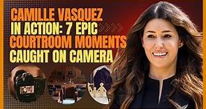 Camille Vasquez in Action: 7 Epic Courtroom Moments