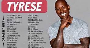 Tyrese Best Playlist Songs – Tyrese Greatest Hits Collection