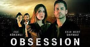 Obsession | 2023 | Watch Movie | Thriller | English Subtitles
