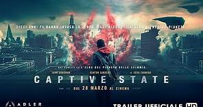 Captive State - Trailer Finale Ufficiale