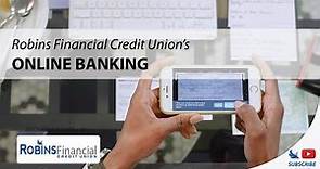 Discover the convenience of Online Banking: Robins Financial Credit Union