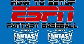 How to Setup an ESPN Fantasy Baseball League