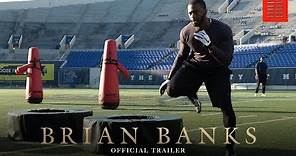 BRIAN BANKS | Official Trailer