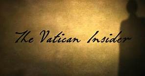 The Vatican Insider | FULL DOCUMENTARY HD