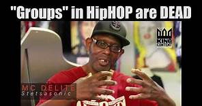 Groups in Hip-hop ARE DEAD- Mc Delite of Stetsasonic