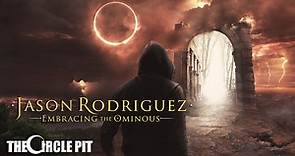 JASON RODRIGUEZ - Embracing the Ominous (Teaser)