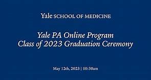 Yale PA Online Program Class of 2023 Graduation Ceremony