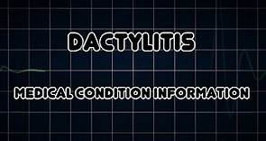 Dactylitis (Medical Condition)