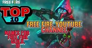 best names for free fire youtube channel