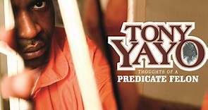 Tony Yayo - Thoughts Of A Predicate Felon