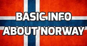 Norway | Basic Information | Everyone Must Know