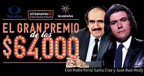 El Gran Premio de Los $64,000 Pesos Con Pedro Ferríz Santa Cruz y Juan Ruíz Healy 1976