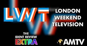 LWT (London Weekend Television) - The ITV Network | The Ident Review Extra