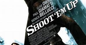 Shoot 'Em Up - Spara o muori! - Film 2007