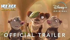 The Ice Age Adventures of Buck Wild | Official Trailer | Disney