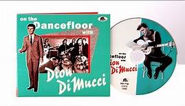Dion - On The Dancefloor With Dion DiMucci (CD)