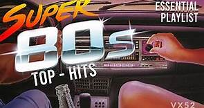 Super 80's Top Hits - (Non-Stop Playlist)