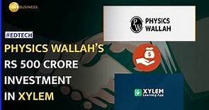 Physics Wallah and Xylem Learning partner to make quality education accessible in South India