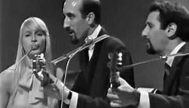 Peter, Paul and Mary - Early in the Morning (LIVE)