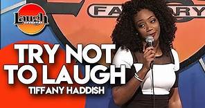 TRY NOT TO LAUGH | Tiffany Haddish | Stand-Up Comedy