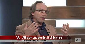 Lawrence Krauss: Atheism and the Spirit of Science