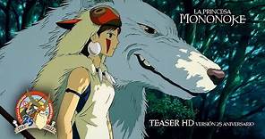 La Princesa Mononoke - Teaser HD versión 25 Aniversario