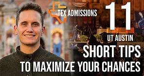 11 Tips to Maximize your UT-Austin Admissions Chances