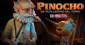 PINOCCHIO DE GUILLERMO DEL TORO | RESUMEN EN 18 MINUTOS