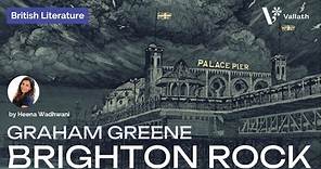 Brighton Rock by Graham Greene- NET | SET | British Literature Series - Heena Wadhwani