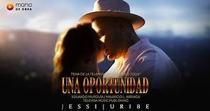 Jessi Uribe - Una Oportunidad - Quererlo Todo