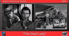 "The Steel Lady" 1953 Rod Cameron, Tab Hunter, John Dehner - Action, Adventure, Drama