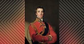 The life of Arthur Wellesley, 1st Duke of Wellington - (1769 – 1852)