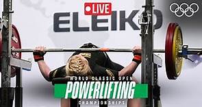 🔴 LIVE Powerlifting World Classic Open Championships | Women's 84kg