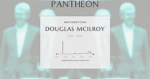 Douglas McIlroy Biography - American mathematician and computer scientist